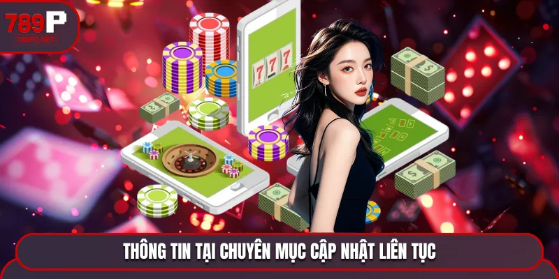 chuyen muc cap nhat noi dung moi lien tuc