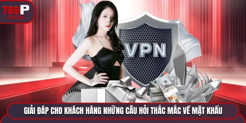 giai dap cau hoi 789p ve mat khau