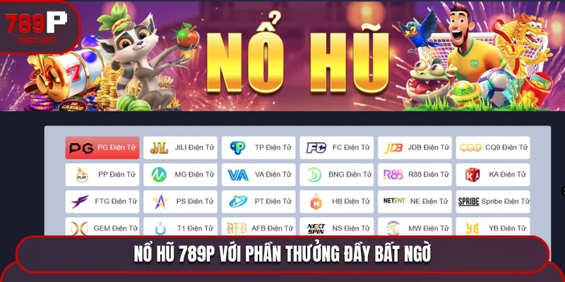no hu 789p voi phan thuong lon
